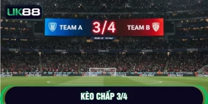 kèo chấp 3/4